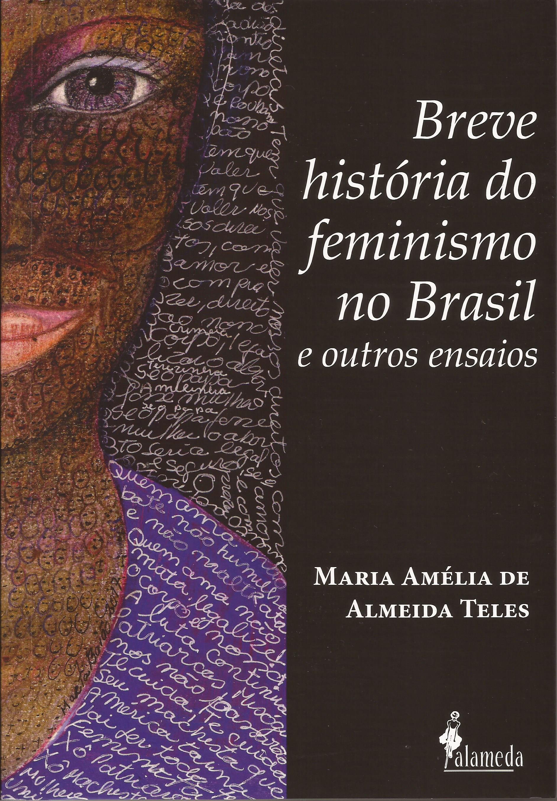 Breve história do feminismo no Brasil – outros ensaios