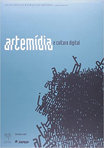 Artemídia e Cultura Digital